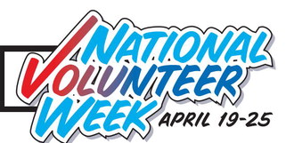 April 19-25 Is National  Volunteer Week