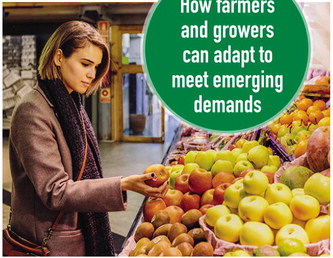 How farmers and growers can adapt to meet emerging  demands