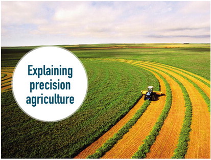 Explaining precision agriculture