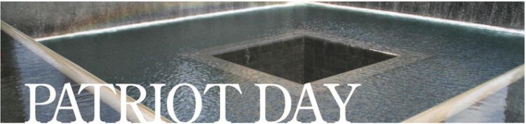 PATRIOT DAY PATRIOT DAY